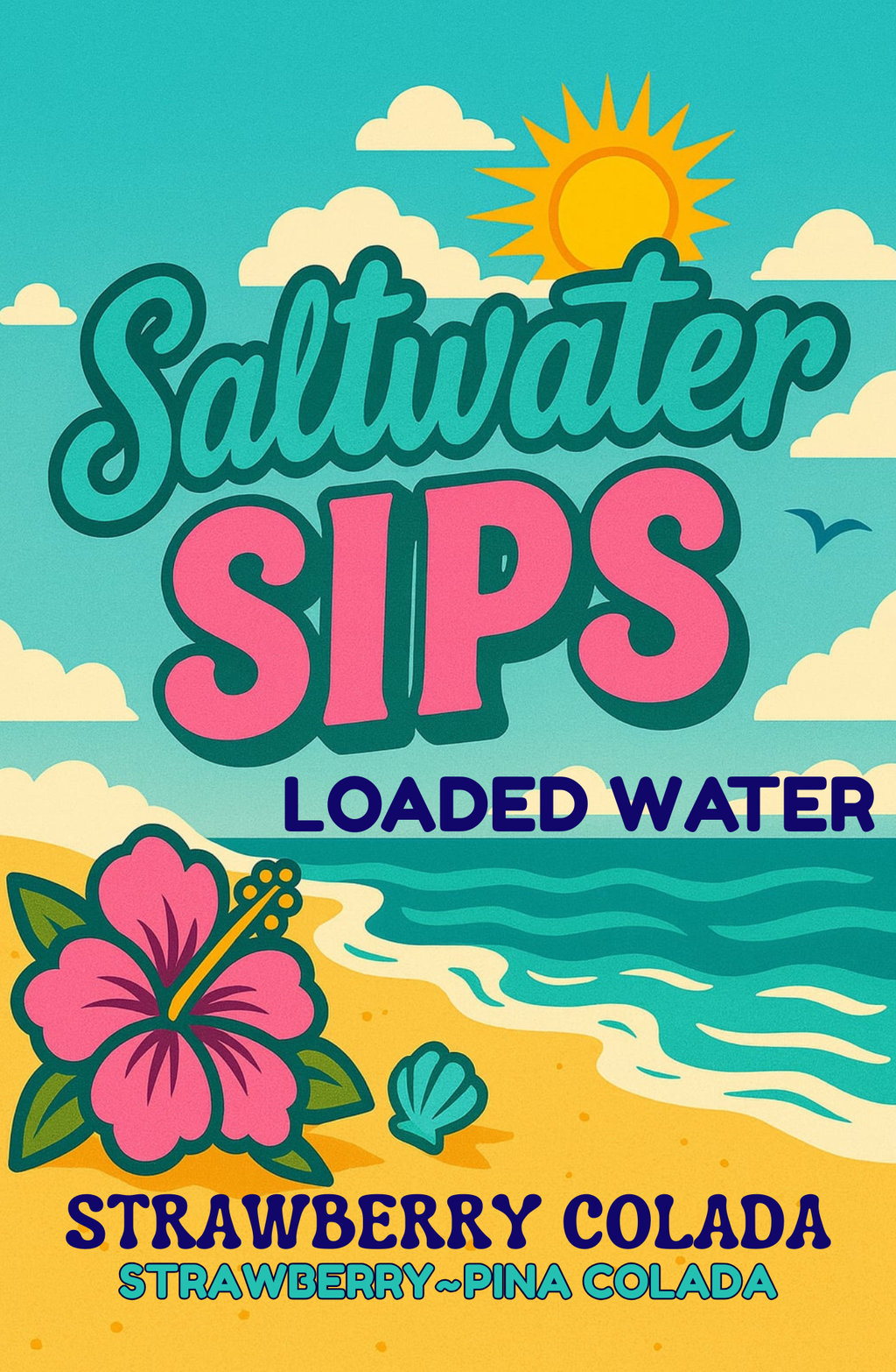 STRAWBERRY COLADA Loaded Tea or Loaded Water  Sugar Free Gluten Free