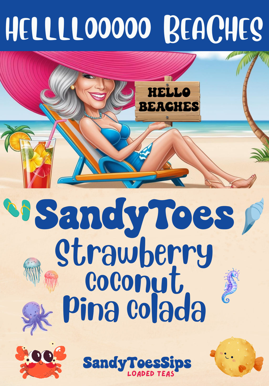 SANDY TOES Loaded Tea or Loaded Water  Sugar Free Gluten Free